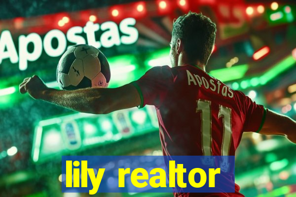 lily realtor